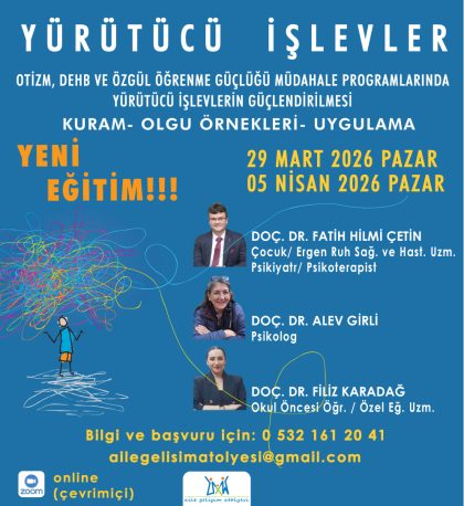 Yürütücü İşlevler Eğitimi