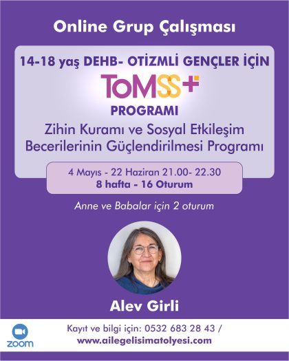 Zihin Kuramı ve Sosyal Etkileşim Becerilerinin Güçlendirilmesi Programı / TOMSS+